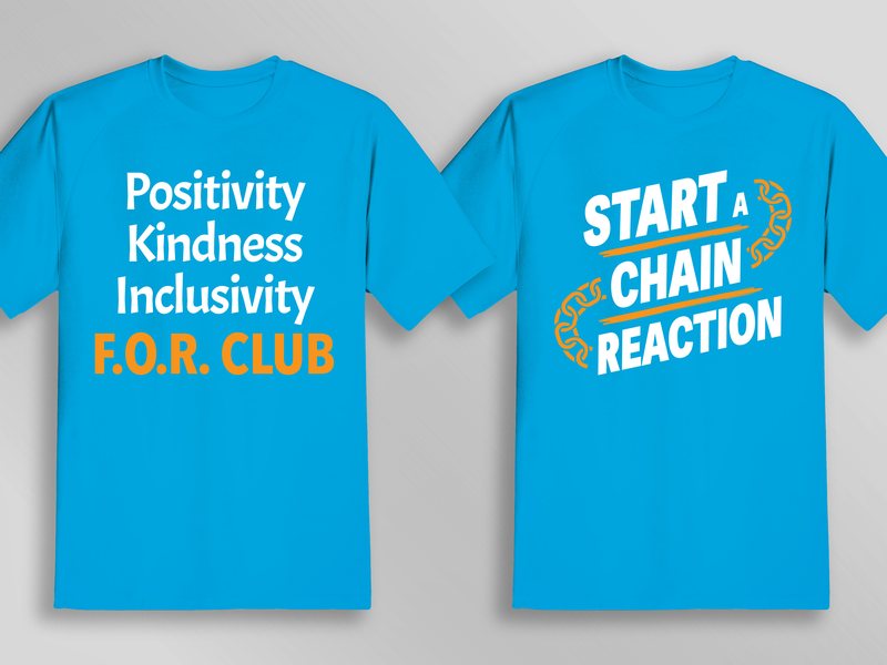 F.O.R. Club two-sided shirt — Start a Chain Reaction