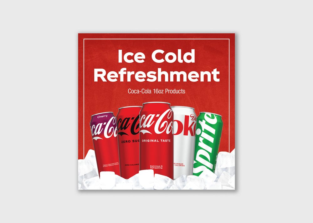 Ice Cold Refreshment sign with Coca-Cola, Coke Zero and Sprite cans
